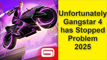 How to Fix Unfortunately Gangstar Vegas Game has Stopped Problem 2025