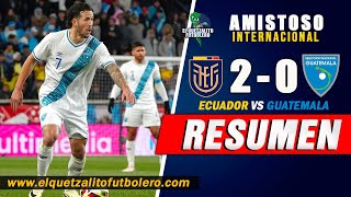 DERROTA AZUL Y BLANCO\/ Ecuador 2 vs Guatemala 0 \/ Amistoso Internacional  2024 en Estados Unidos
