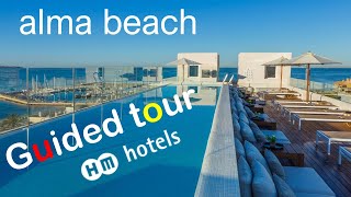 HM Alma Beach Hotel GUIDED TOUR - YouTube