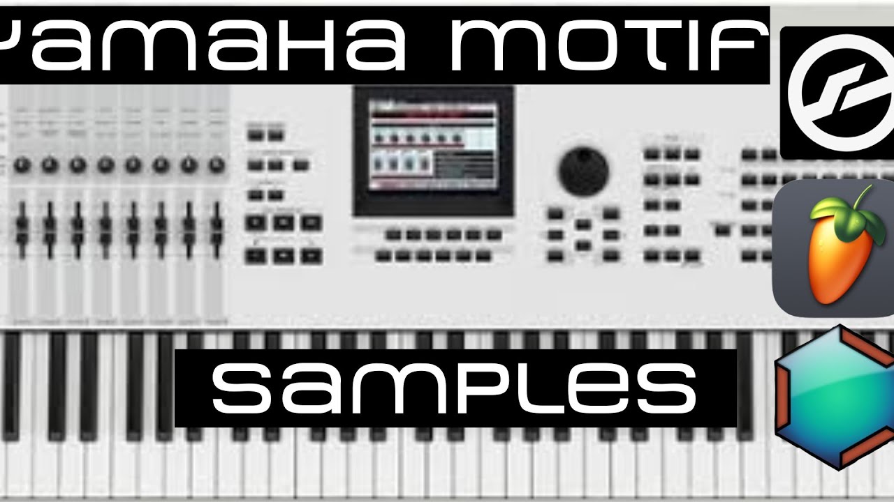 Ballad Key y Woody del Yamaha Motif | Samples .dwp Gratis para Fl Studio Mobie
