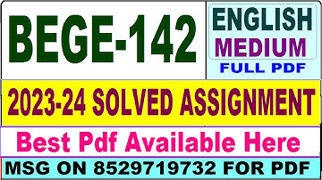 BEGE 142 solved assignment 2023-24 || bege 142 solved assignment 2024 || ignou bege142 2023-24