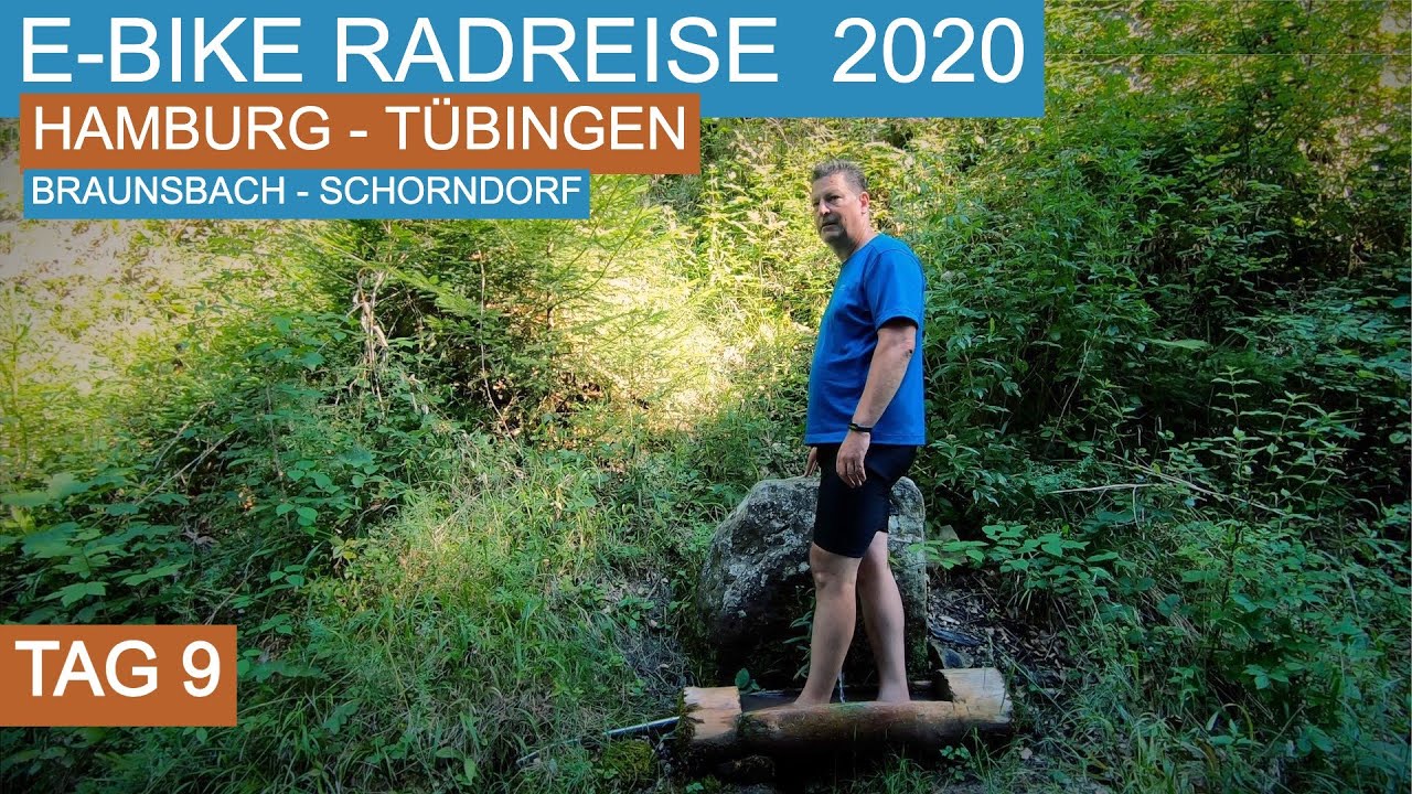[9/10] EBike Radreise 2020 Hamburg Tübingen Tag 9 von Braunsbach nach Schorndorf YouTube