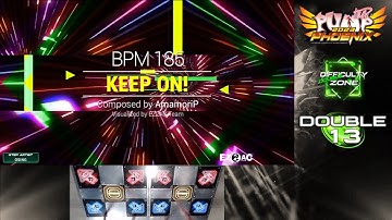 D12 ➡️ D13 : Keep On! (킵 온!) / AmamoriP 【PUMP IT UP 2023 PHOENIX】