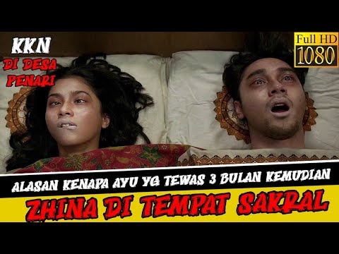 KISAH NYATA!! FOR DETAIL KKN DESA PENARI | Alur cerita film horor indonesia