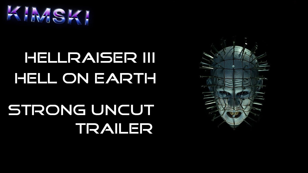 Hellraiser 3 Hell on Earth 1993 - trailer - Strong uncut version - YouTube