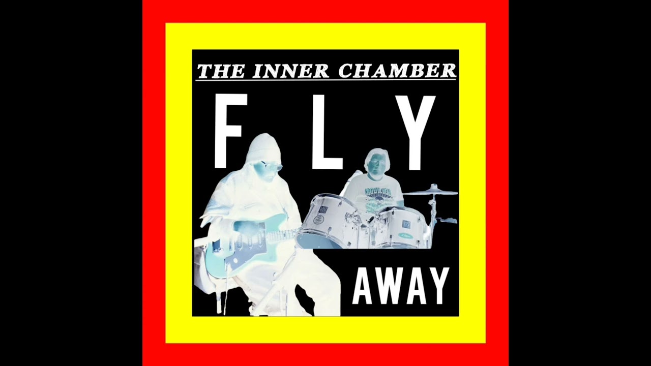 The Inner Chamber: Fly Away