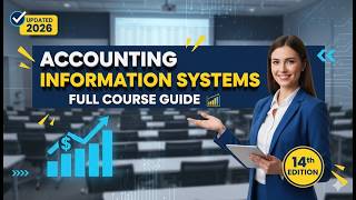 Accounting Information Systems 14e 2026 | Marshall Romney &amp; Steinbart Full Course Guide 📊🔥