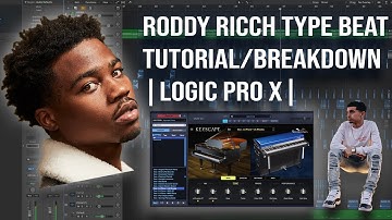 Roddy Ricch Type Beat Tutorial/Breakdown |Logic Pro X| EPISODE 2