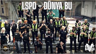 Lspd - Dünya Bu Eightbornv Next Edit