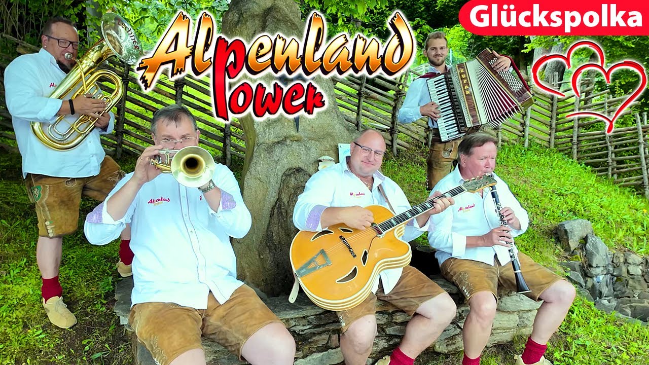 ALPENLAND POWER - Glückspolka