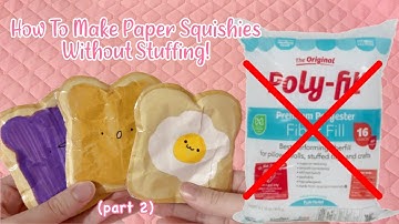 HOW TO MAKE A PAPER SQUISHY WITHOUT COTTON | tutorial | applefrog