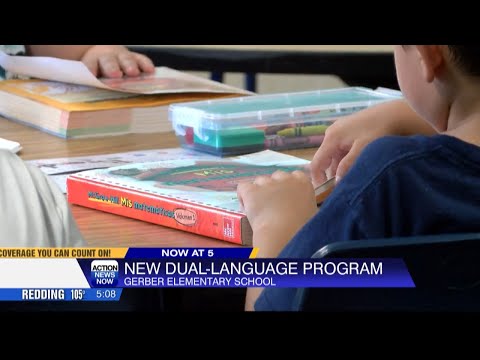 Gerber Elementary School becomes first school in Tehama County to offer new dual-language immersion