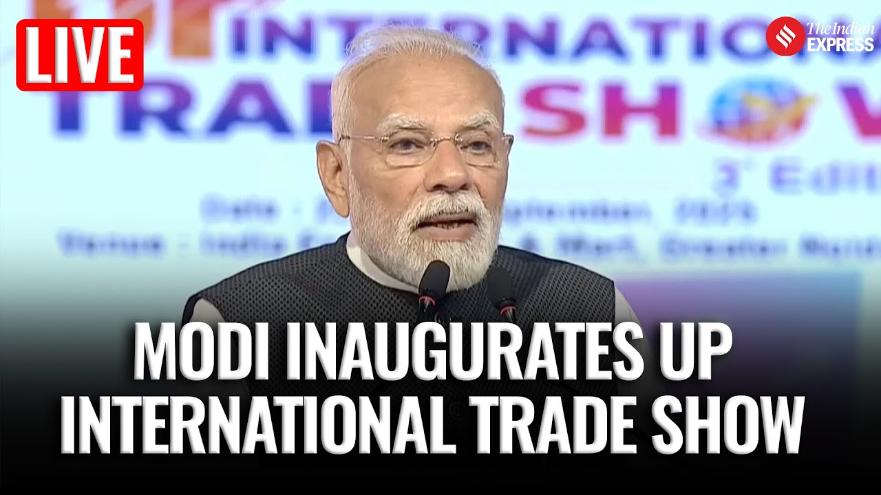 LIVE | Uttar Pradesh International Trade show Inaugurated By PM Modi In Greater Noida