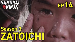 ZATOICHI: The Blind Swordsman Season 3 Full Episode 14 | SAMURAI VS NINJA | English Sub