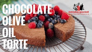 Chocolate Olive Oil Torte | Everyday Gourmet S7 E74