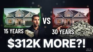 A 30-Year Mortgage vs a 15-Year Costs $312,000 More. Same House.