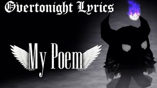My Poem - Overtonight (LYRICS)