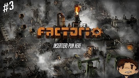 Modded Factorio | Episode 3: Insert(er) Pun Here