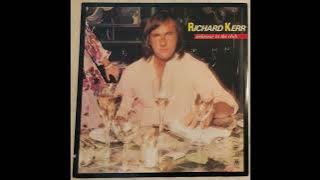 Richard Kerr - I Know I'll Never Love This Way Again 1978