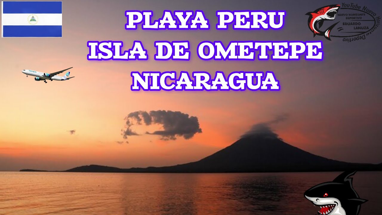 PLAYA PERU  LO MAS VARATO EN LA ISLA DE OMETEPE UN LUGAR QUE TIENES QUE VISITAR EN FAMILIA