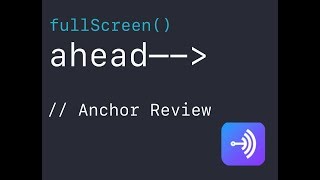 iOS App Showcase - Anchor Review