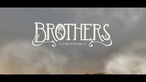 Brothers : A tale of two Sons Remastered || Part - 1 || Full Game Walkthrough 2024