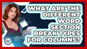 What Are The Different Word Section Break Types For Columns? - Docs and Sheets Pro