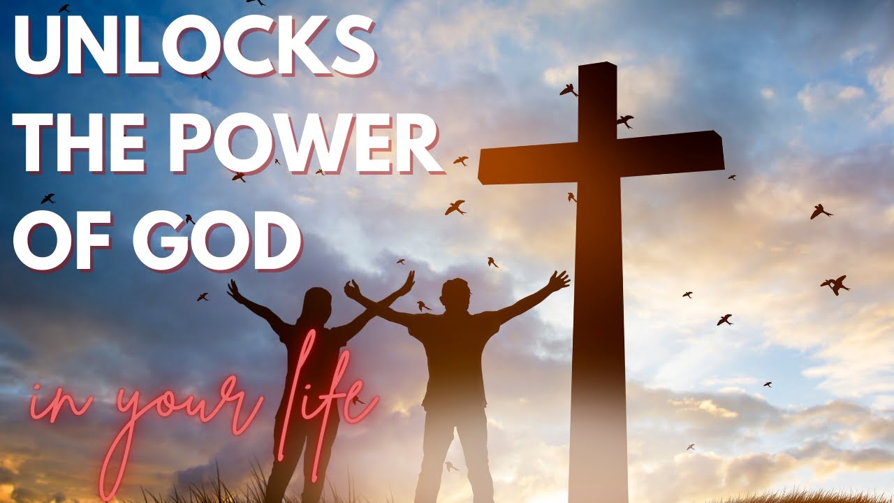 Unlocks the Power of God in Your Life | Start Your Day Blessed with ...