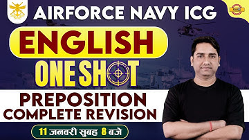 AGNIVEER AIRFORCE NAVY ICG | ENGLISH | PREPOSITION COMPLETE REVISION CLASS | BY AMAN SIR