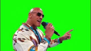The Rock 'finally...your life has meaning' green screen