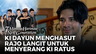 Ki Dayun menghasut Rajo Langit untuk menyerang Ki Ratus | 7 MANUSIA HARIMAU NEW GEN