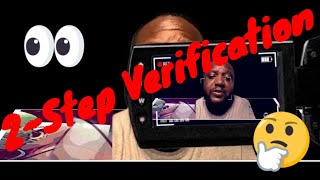 NEW VA TWO STEP VERIFICATION