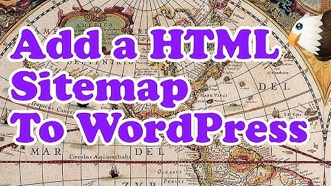 How to add a HTML Sitemap to WordPress