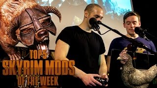 Live in London! - Top 5 Skyrim Mods of the Week Live in London! - Top 5 Skyrim Mods of the Week
