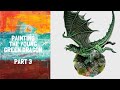 Painting the Young Green Dragon, Part 3