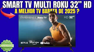 Smart TV Multi Roku 32” HD vale a pena em 2025? Review COMPLETO + Custo-Benefício!