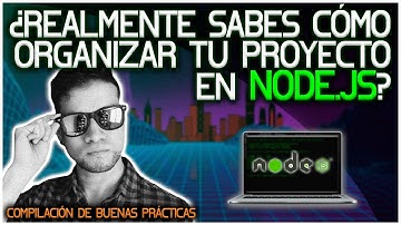 Buenas Prácticas para NodeJS | ESTRUCTURA BIEN TU PROYECTO 🖥️🗂️