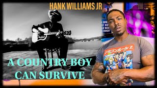 First time hearing Hank Williams Jr- "A Country Boy Can Survive" *REACTION*