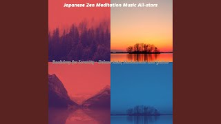 Sumptuous Zen Meditation