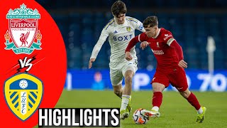 Liverpool vs Leeds United | All Goals & Highlights | FA Youth Cup 2024 | 29-02-24