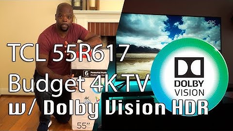 TCL 55R617 / 65R617 / R615 6 Series 4K HDR TV Unboxing, Setup & Demo
