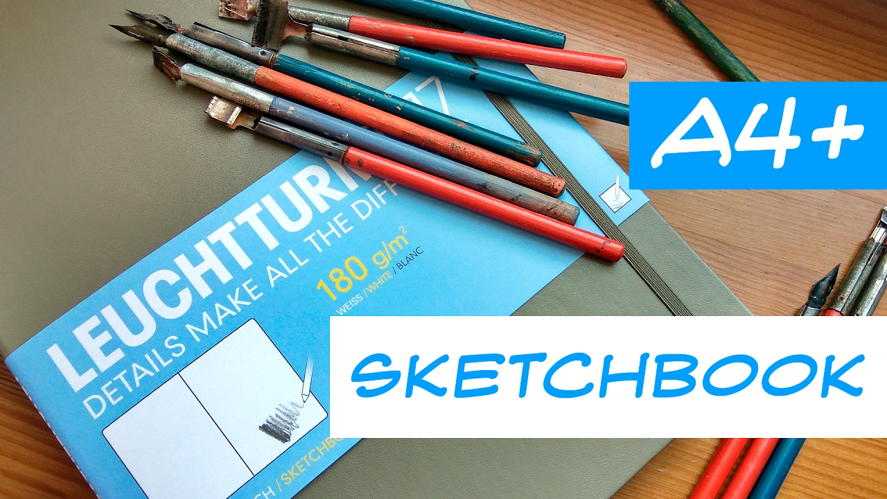 SKETCHBOOK Leuchtturm1917 A4+ review YouTube