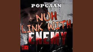 Смотреть клип Nuh Link With Enemy