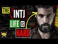 Why is the intj life so hard  top 7 reasons the intj life is hard
