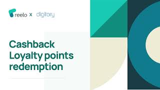 Digitory X Reelo | Cashback loyalty redemption