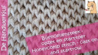 Breien Bijencellensteek Of Honingraatsteek Of Hexagonsteek - Deel 1. De Opzet En De Starttoer