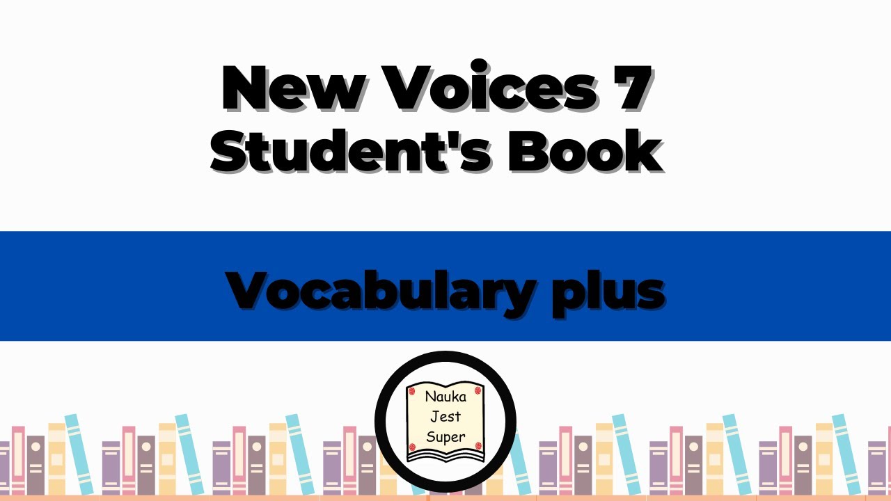 Odpowiedzi do książki New Voices 7 - Student's Book - Vocabulary plus