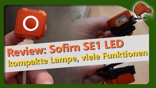 SOFIRN SE1 Mini-LED-Taschenlampe im Test – Kompaktes EDC-Licht mit RGB &amp; UV