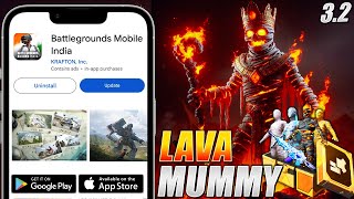 🔥BGMI 3.2 *OFFICIAL* RELEASE DATE IS HERE || NEW LAVA MUMMY SET IS COMING || TOP FEATURES.