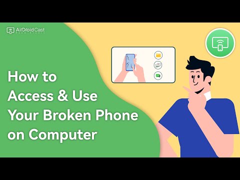 How to Access and Use Your Broken Phone on Computer